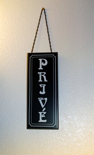 Prive private sign on the wall